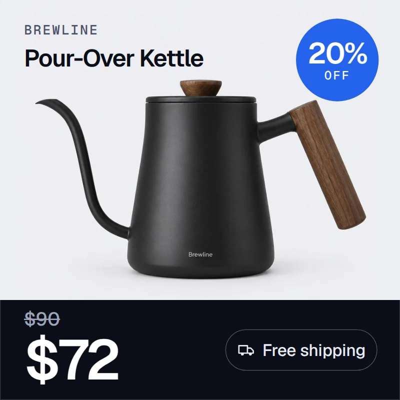 Pour-over kettle dynamic ad